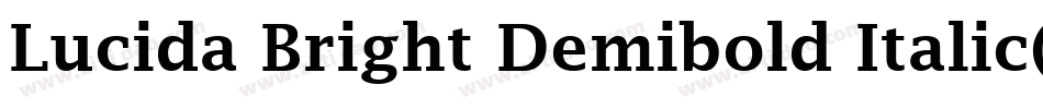 Lucida Bright Demibold Italic(1)字体转换